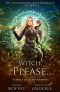 [Undoubtable Rose Beaufont 11] • Witch, Please...